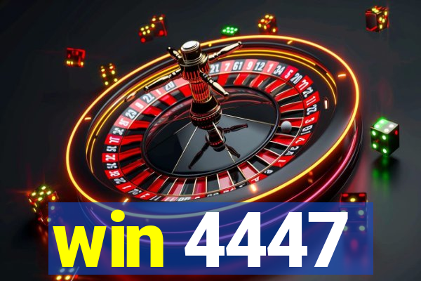 win 4447